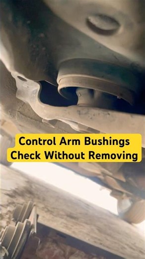 Control Arm Bush cheek without removing How to Check Control Arm Bushings | Easy Method manually