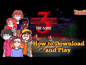 How to download and play Stranger Things 3 Game Free........,