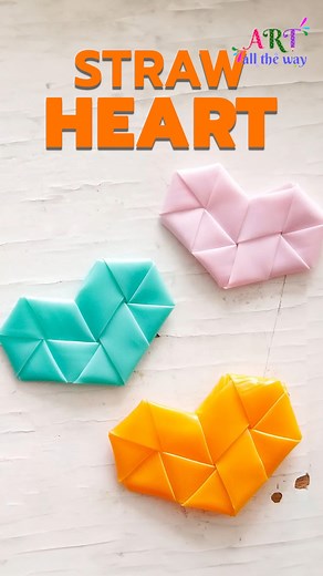 7.3K views · 30 reactions | Who knew a simple straw could turn into something this cute? ✨ Watch how I make this adorable straw heart — quick, creative, and full of love!  Perfect for gifts, decor, or just spreading some handmade happiness.  #StrawHeart #DIYCrafts #PaperArt #CraftReel #HandmadeLove #EasyDIY #CreativeIdeas #AestheticCrafts #CraftForBeginners #ArtReel #DIYDecoration #ReelArt #ValentineCraft #SimpleCraftIdeas #ArtChannel #QuickCraft | Art All The Way | Facebook