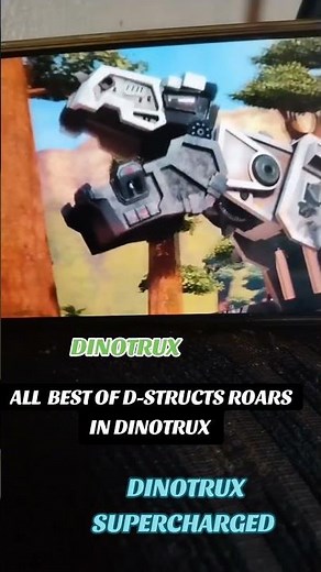 EP 1 : ALL BEST OF D-STRUCTS ROARS IN DINOTRUX