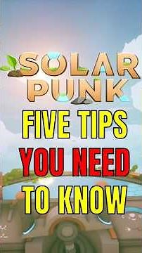 Five tips you NEED to know to get started in Solarpunk! #solarpunk #gaming