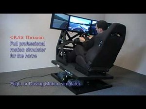 CKAS "Thruxim" motion flight simulator and motion driving simulator for the home