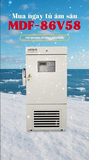 TỦ ÂM SÂU BẢO QUẢN VẮC XIN, SINH PHẨM MDF-86V58 | QDMED BÀN GIAO