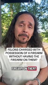 Can Felons Be Charged If They Don’t Have a Gun on Them?