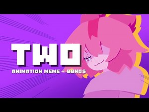 TWO - Animation Meme BBNO$ || [ Flash Warning ]