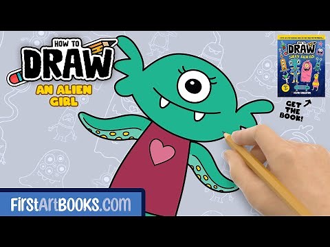 How To Draw An Alien Girl 👾 Step-by-Step Drawing Tutorial | FirstArtBooks.com