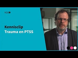 kennisclip Trauma en PTSS