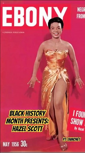 Hazel Scott: The Trailblazing Pianist who Defied Hollywood & McCarthyism #blackhistorymonth