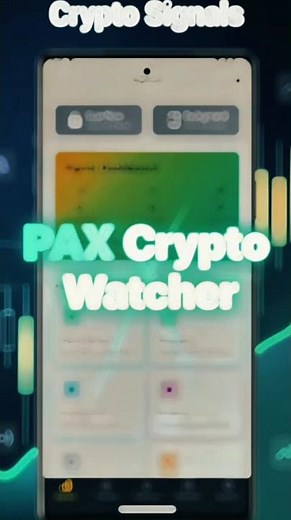 PAX Crypto Watcher: Real-Time Signals That Actually Work