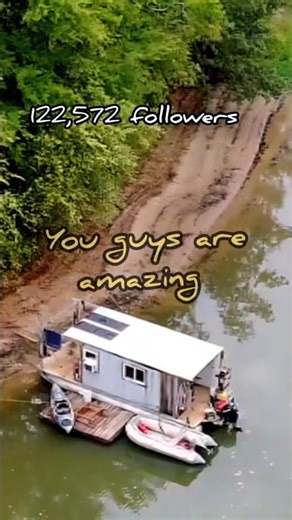 THANK YOU, 120,000+ followers, offgrid houseboat channel is getting bigger...