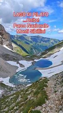 🏔️ LAGO DI PILATO ... Finalmente Unito! Parco Nazionale dei Monti Sibillini. MONTE VETTORE.