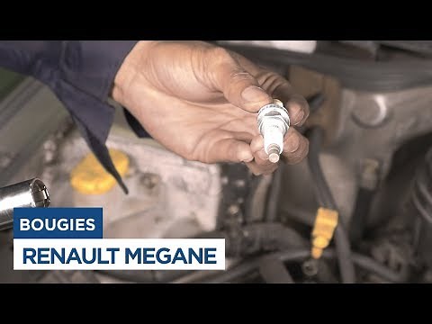 Renault Mégane - Changer les Bougies d'Allumage