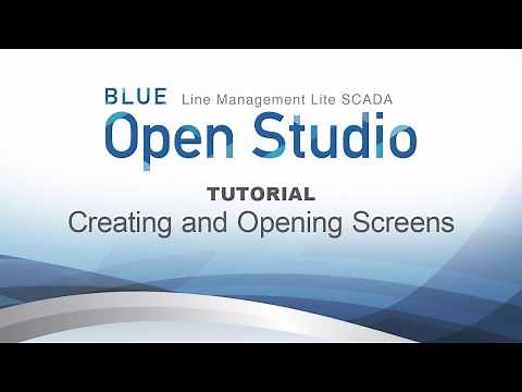 BLUE Open Studio Tutorial #5: Creating and Opening Screens