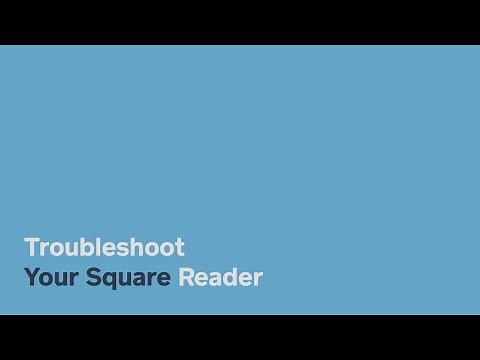 Troubleshoot Your Square Reader