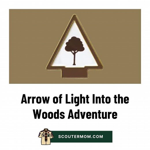 Arrow of Light Into the Woods Adventure for 2026: Free Resources