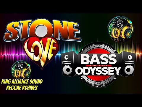 Dancehall 2024 │ Stone Love & Bass Odyssey Juggling Dancehall & Reggae │ King Alliance Sound 2024