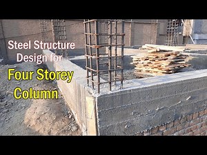Steel Structure for Four Storey Column | Practical Video |