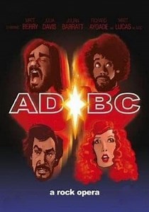 AD/BC: A Rock Opera - movie: watch streaming online