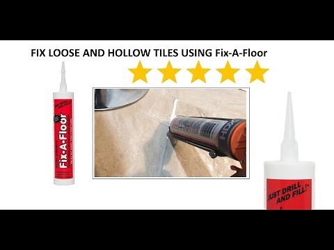 Fix Loose and Hollow Tiles Using Fix-a-Floor