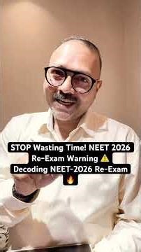 STOP Wasting Time! ⚠️ Decoding NEET-2026 Re-Exam🔥 #shorts #ytshorts #shortsfeed #neet2026