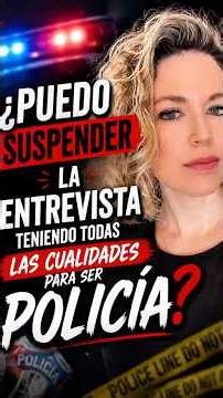 No APTO entrevista Policial