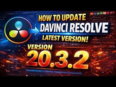 How to Update DaVinci Resolve to the Latest Version (Step-by-Step Guide)