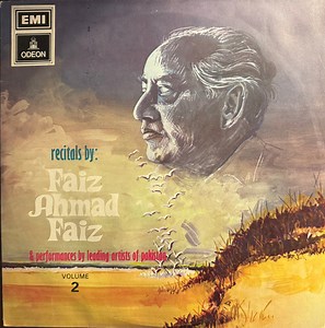 Faiz Ahmed Faiz - Faiz Ahmad Faiz & Performances By Leading Artists Of Pakistan Volume 2