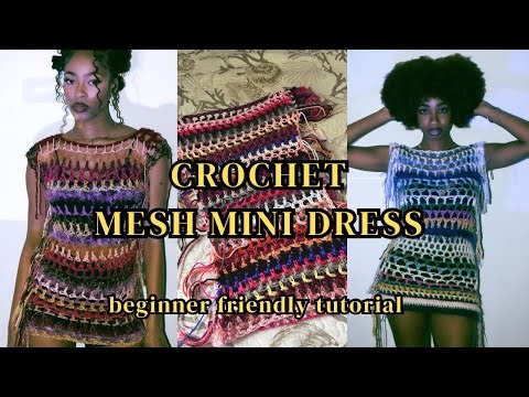 Crochet Mesh Mini Dress Tutorial | For All Sizes