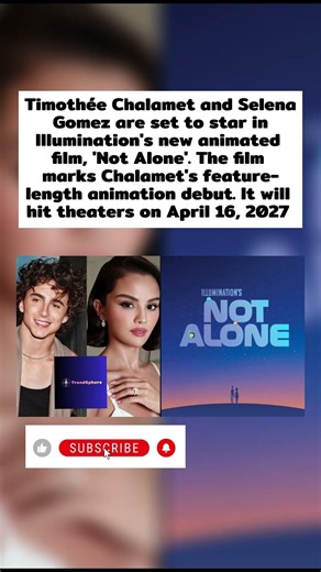 Timothée Chalamet & Selena Gomez Team Up for New Animated Alien Rom-Com – First Look! 😲🎬#viral #fyp