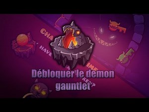TUTORIAL: HOW TO UNLOCK THE DEMON GAUNTLET | Geometry Dash FR
