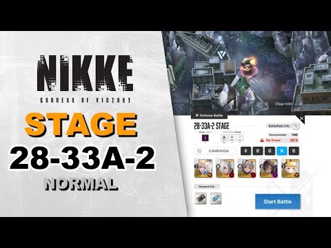 Stage 28-33A-2 Normal Mode | Goddess of Victory: Nikke