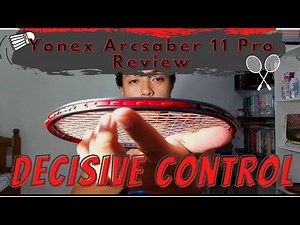 Yonex Arcsaber 11 Pro | Test & Review