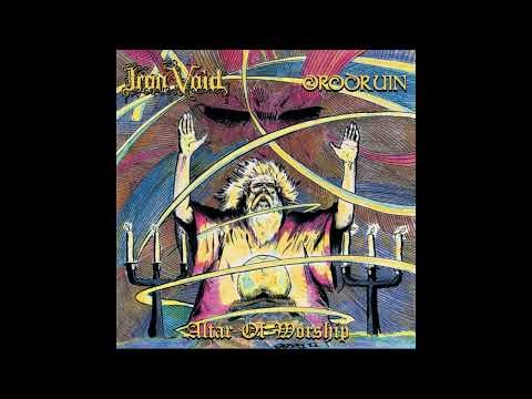 IRON VOID / ORODRUIN - Altar of Worship (split 2025)