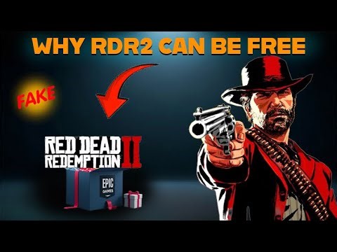 Red Dead Redemption 2 FREE on Epic Games Store? (This Actually Makes Sense)