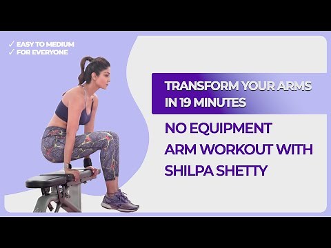 Transform Your Arms in 19 Minutes 💪 | No Equipment Arm Workout with Shilpa Shetty