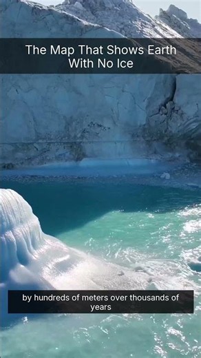 The Map That Shows Earth With No Ice
