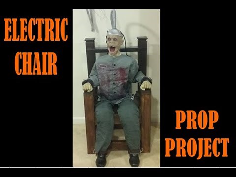ELECTRIC CHAIR PROP PROJECT