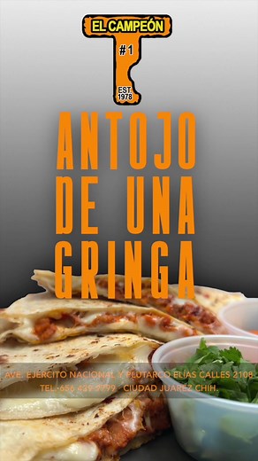 Best Gringas at Tacos el Campeón