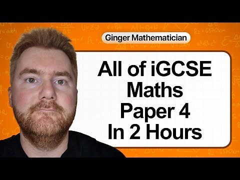 Everything you need to know about IGCSE 0580 Maths Paper 4 in 2 hours