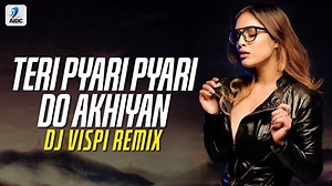 4.2K views · 62 reactions | Teri Pyari Pyari Do Akhiyan (Remix) | DJ Vispi | Tiktok Viral Song Video | Entertainment World Wide | Facebook