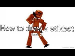 How to draw a stikbot (part 2)