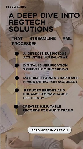 A Deep Dive into RegTech Solutions That Streamline AML Processes | #RegTech #AMLcompliance