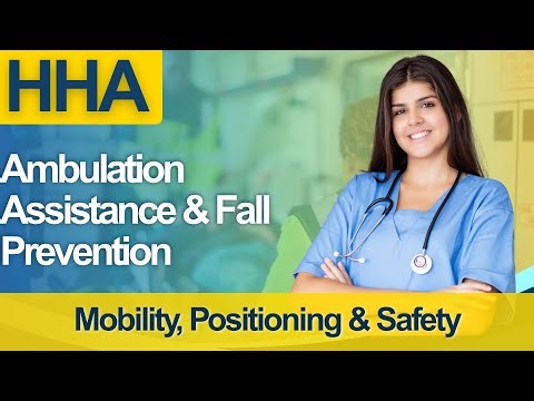 HHA Practice Test 2026 Home Health Aide - Full Course Ambulation Assistance Fall Prevention