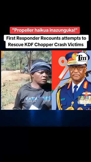 Eyewitness Account of KDF Chopper Crash Rescue Attempts