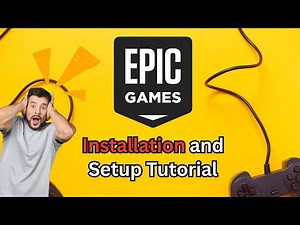 🎮 Epic Games Launcher ∞ Installation and Setup Tutorial 💻✨