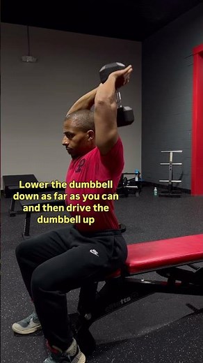 Dumbbell Overhead Triceps Extension , Build Bigger Arms the Right Way