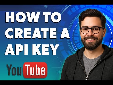 How To Create A Youtube Api Key [2025 Guide]