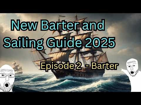 Black Desert Online - New Barter and Sailing Guide 2025 | EP 2 | Barter