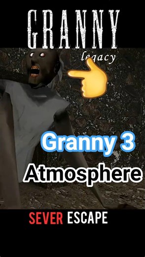 Granny Legacy + Granny 3 Atmosphere Gameplay 😱 Scariest Escape #granny