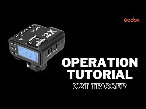 Godox X2T TTL Trigger Operation Tutorial